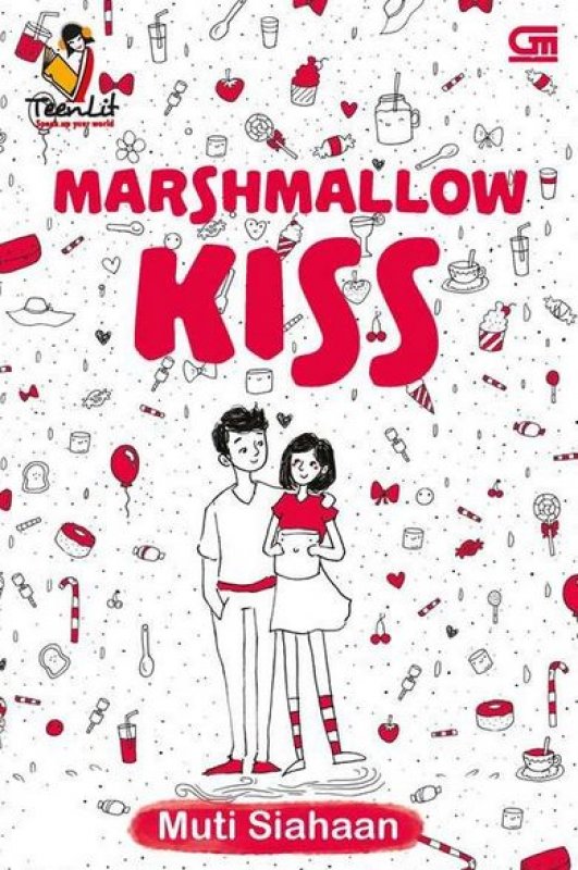 Buku Teenlit Marshmallow Kiss Toko Buku Online Bukukita