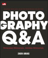 Photography Q dan A Pertanyaan Sebenarnya, Jawaban Sebenarnya