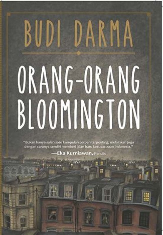 Buku Orangorang Bloomington Toko Buku Online Bukukita