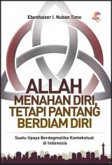 Allah Menahan Diri, Tetapi Pantang Berdiam Diri