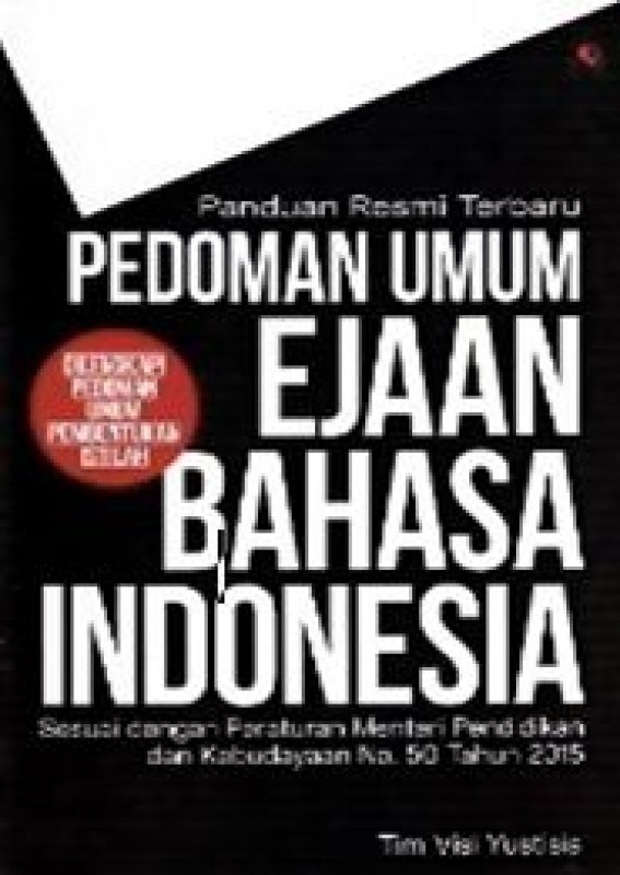 Cover Pedoman Resmi Terbaru: Pedoman Umum Ejaan Bahasa Indonesia