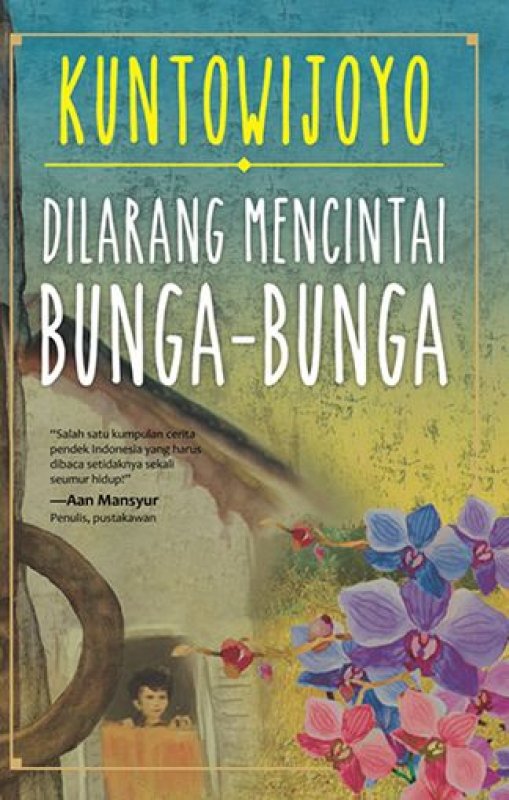 Buku Dilarang Mencintai Bungabunga Toko Buku Online