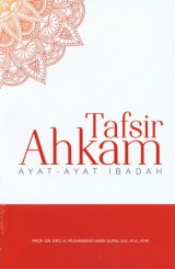 Tafsir Ahkam Ayat-Ayat Ibadah