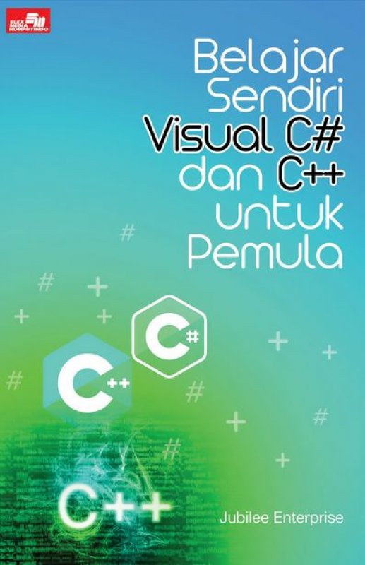 Buku Belajar Sendiri Visual C# & C++ Untuk Pemula | Bukukita