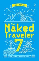The Naked Traveler 7