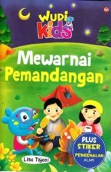 Wudi Kids Mewarnai Pemandangan (Promo Best Book)