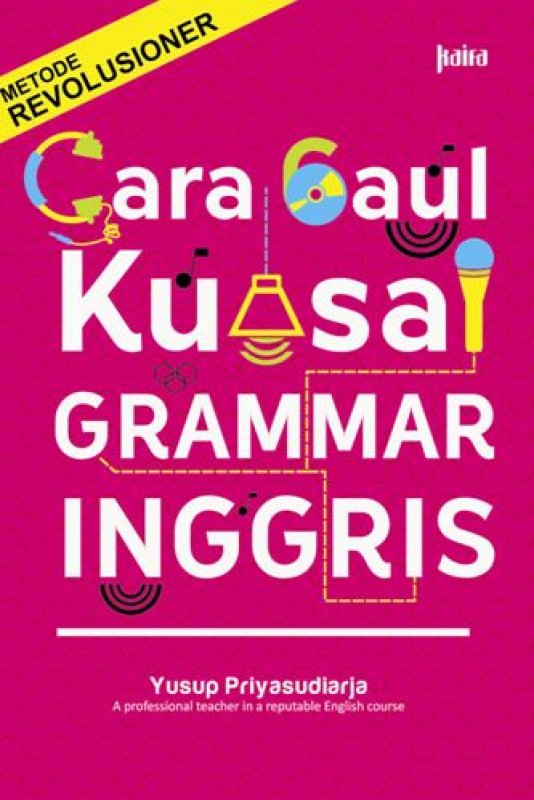 Buku Cara Gaul Kuasai Grammar Inggris New Bukukita