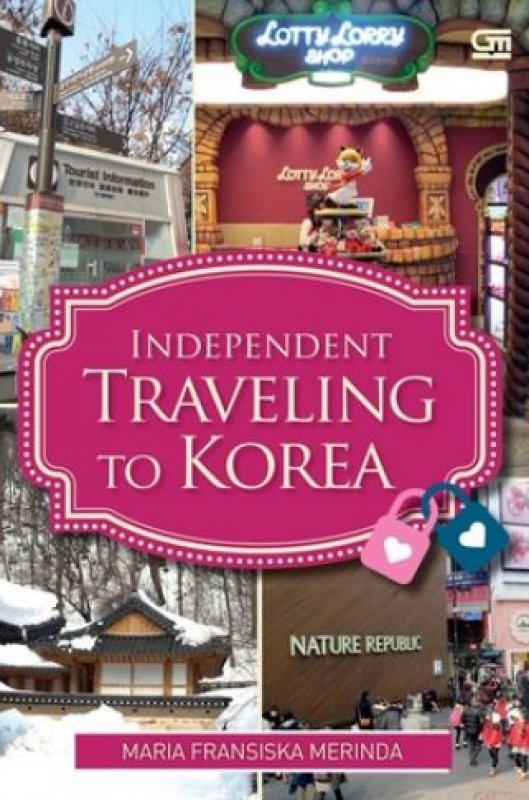 Cover Depan Buku Independent Traveling to Korea