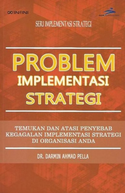 Cover Depan Buku Seri Implementasi Strategi: Problem Implementasi Strategi