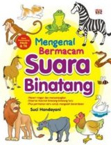 Mengenal Bermacam Suara Binatang