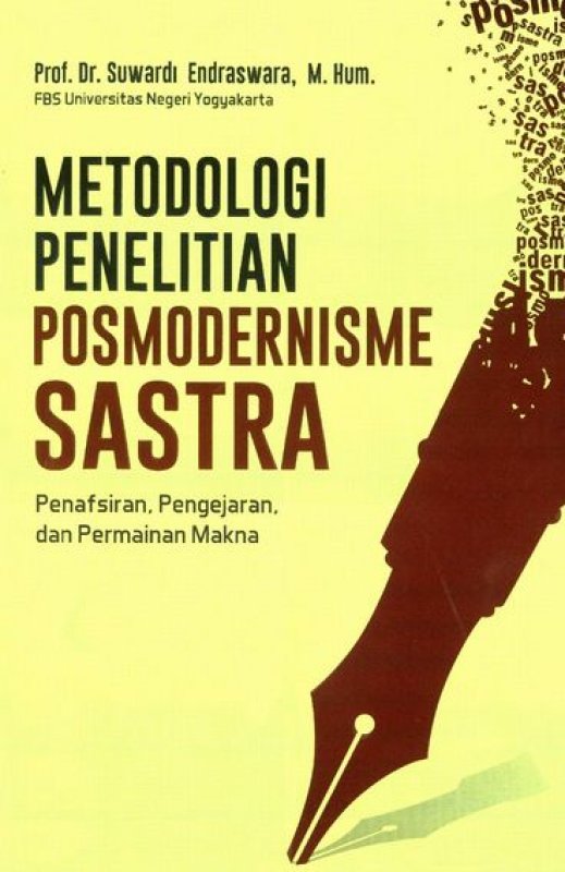 Cover Depan Buku Metodologi Penelitian Posmodernisme Sastra
