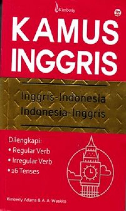 Kamus Inggris : Inggris-indonesia Indonesia-inggris 2016