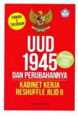 UUD 1945 dan Perubahannya Kabinet Kerja Reshuffle Jilid II