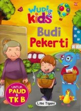 Wudi Kids: Budi Pekerti untuk PAUD & TK B