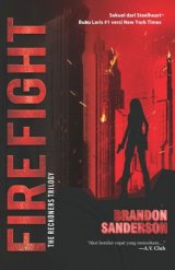 Reckoners Trilogy #2: Firefight