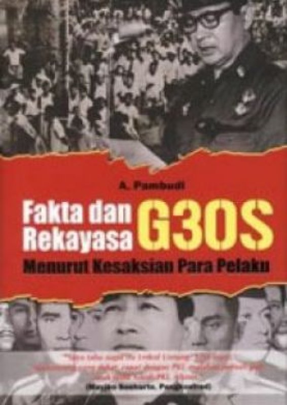 Cover Buku Fakta dan Rekayasa G30S Menurut Kesaksian Para Pelaku