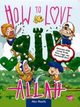 How To Love Allah-New