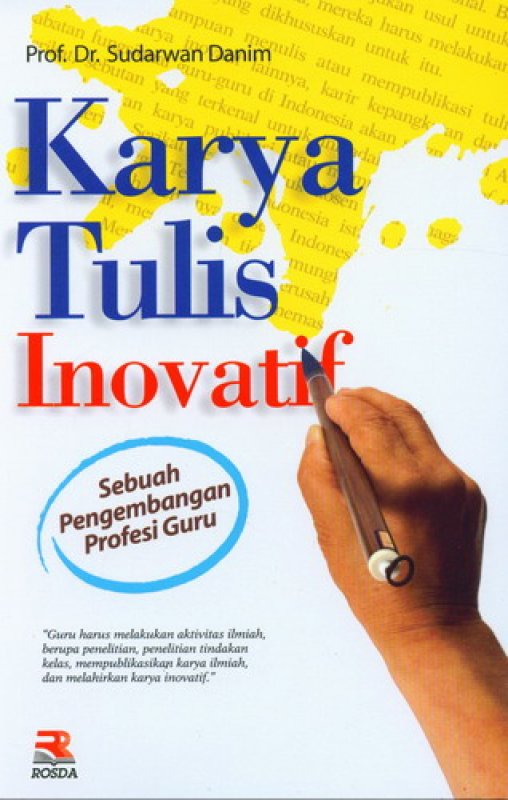 Cover Depan Buku Karya Tulis Inovatif: Sebuah Pengembangan Profesi Guru
