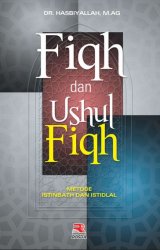 Fiqh dan Ushul Fiqh Metode Istinbath dan Istidlal