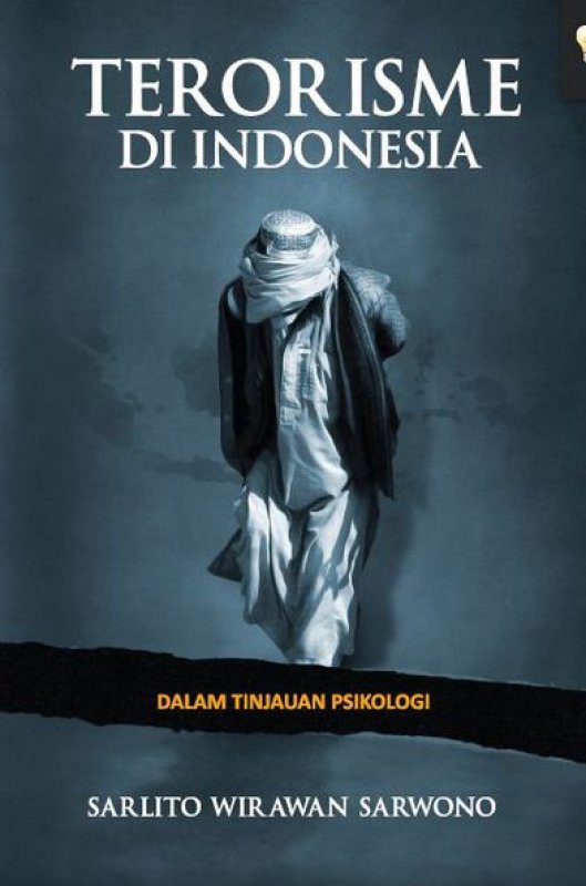 Cover Terorisme di Indonesia Dalam Tinjauan Psikologi