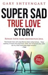 Super Sad True Love Story