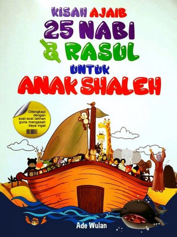Cover Buku Kisah Ajaib 25 Nabi & Rasul Untuk Anak Shaleh