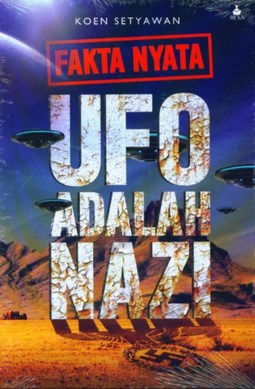 Cover Buku Fakta Nyata UFO Adalah Nazi