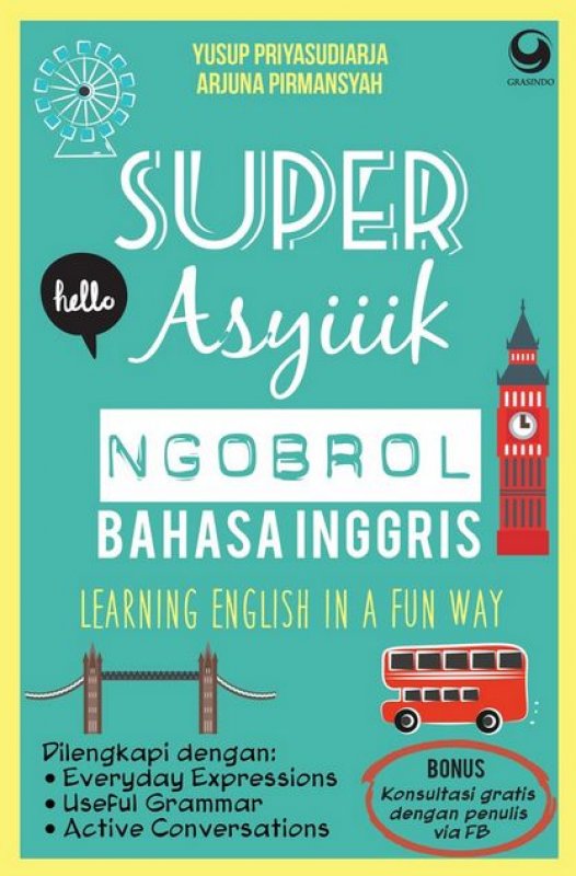 Buku Super Asyiiik Ngobrol Bahasa Inggris | Bukukita