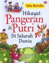 Hikayat Pangeran & Putri Di Seluruh Dunia