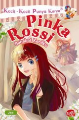 Kkpk: Pinka Rossi Sahabat Kecil