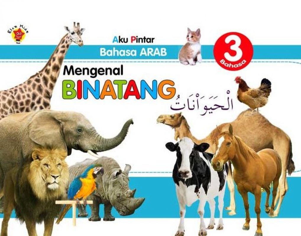 Cover Buku Aku Pintar Bahasa Arab: Mengenal Binatang