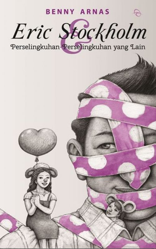 Cover Buku Eric Stockholm Dan Perselingkuhan-Perselingkuhan Yang Lain