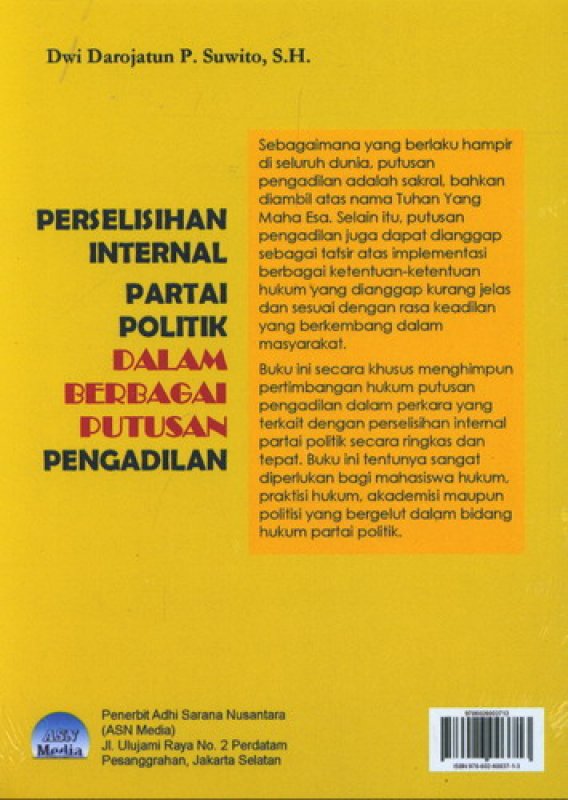 Cover Belakang Buku Perselisihan Internal Partai Politik Dalam Berbagai Putusan Pengadilan