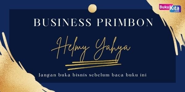 Buku Business Start Up Primbon Helmy Yahya